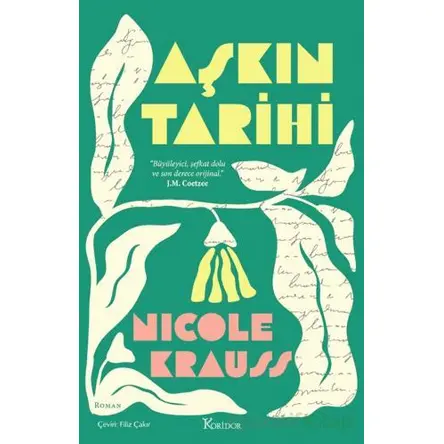 Aşkın Tarihi - Nicole Krauss - Koridor Yayıncılık