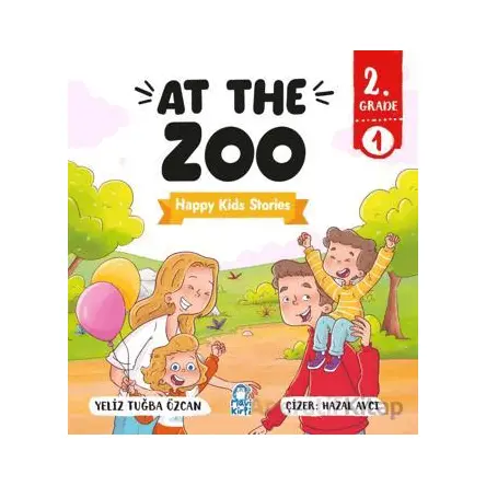 At The Zoo – Happy Kids Stories 2 (2. Sınıf İngilizce Hikaye) - Tuğba Özcan - Mavi Kirpi Yayınları