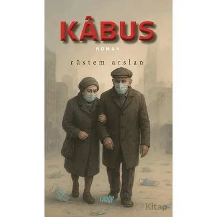 Kabus - Rüstem Arslan - Çimke Yayınevi