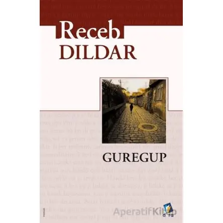Guregup - Recep Dildar - Dara Yayınları