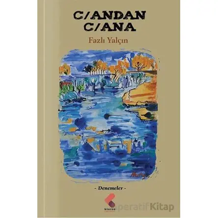 Candan Cana - Fazlı Yalçın - Klaros Yayınları