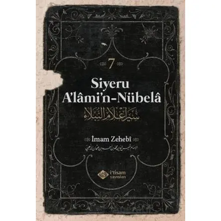 Siyeru Alamin Nübela Tercümesi (7. Cilt) - İmam Zehebi - İtisam Yayınları