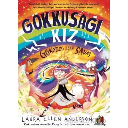 Gökkuşağı Kız: Gökyüzü İçin Savaş - Laura Ellen Anderson - Orman Kitap