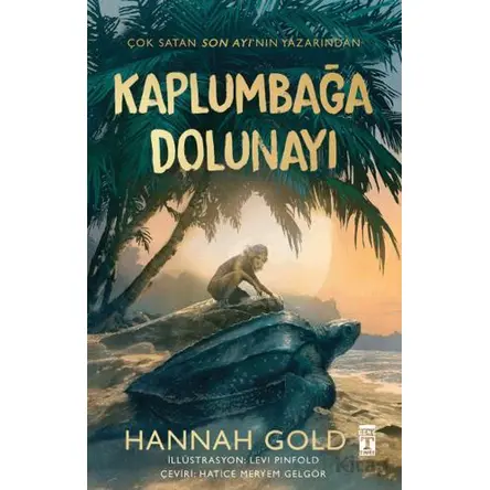 Kaplumbağa Dolunayı - Hannah Gold - Genç Timaş