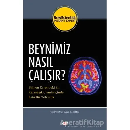 Beynimiz Nasıl Çalışır? - Kolektif - Say Yayınları