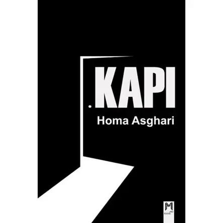 Kapı - Homa Asghari - Memento Mori