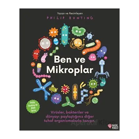 Ben ve Mikroplar - Philip Bunting - Masalperest