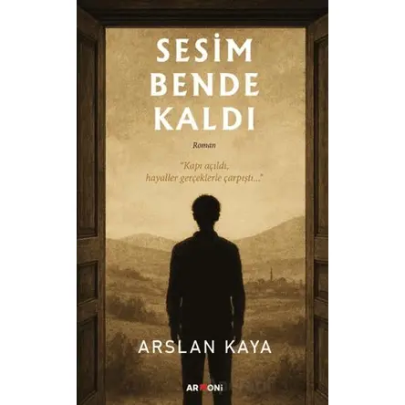 Sesim Bende Kaldı - Arslan Kaya - Armoni Yayıncılık