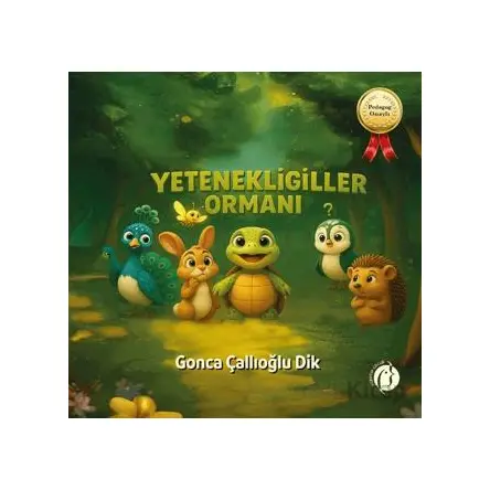 Yetenekligiller Ormanı - Gonca Çallıoğlu Dik - Herdem Kitap