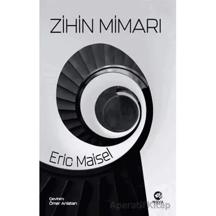 Zihin Mimarı - Eric Maisel - Nova Kitap
