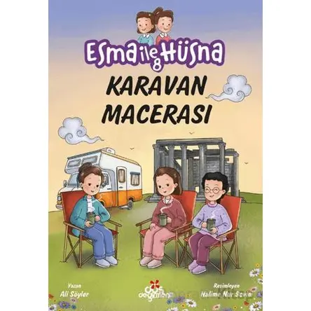 Esma İle Hüsna 8 – Karavan Macerası - Ali Söyler - Düş Değirmeni
