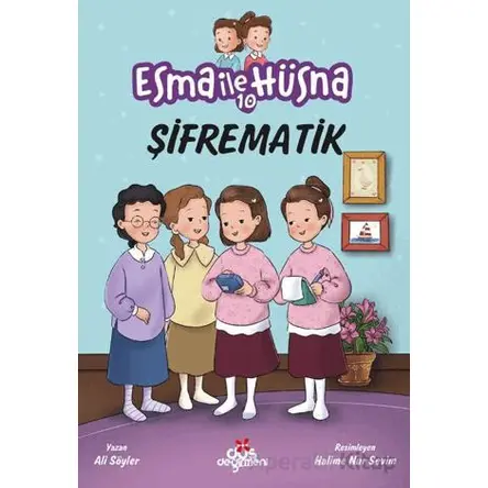 Esma İle Hüsna 10 - Şifrematik - Ali Söyler - Düş Değirmeni
