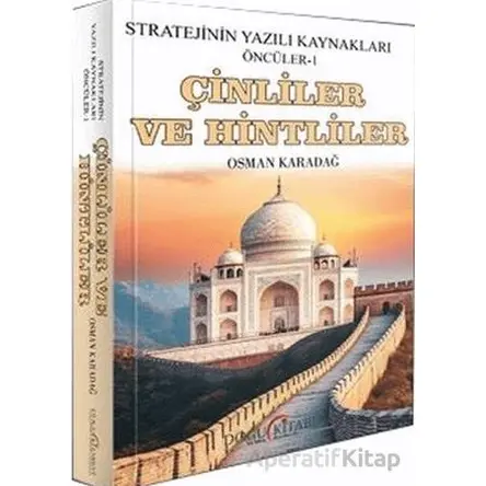 Çinliler ve Hintliler - Stratejinin Yazılı Kaynakları Öncüler 1 - Osman Karadağ - Doğu Kitabevi