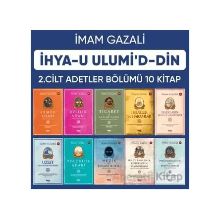 İhyau Ulumiddin 2. Cilt (Adetler Bölümü 10 Kitap) - İmam Gazali - Çelik Yayınevi