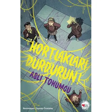 Hortlakları Durdurun! - Aslı Tohumcu - Can Çocuk Yayınları