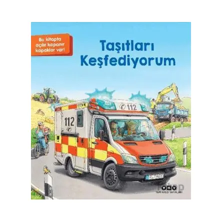 Taşıtları Keşfediyorum - Susanne Gernhauser - Yapı Kredi Yayınları
