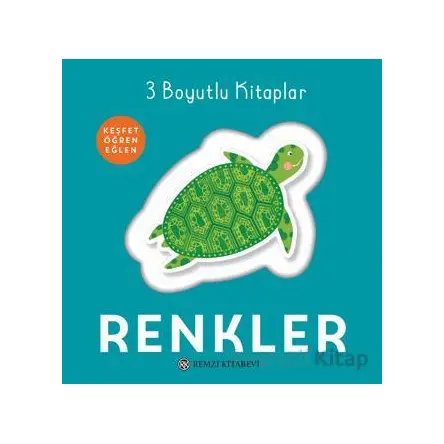 Renkler - 3 Boyutlu Kitaplar - Kolektif - Remzi Kitabevi