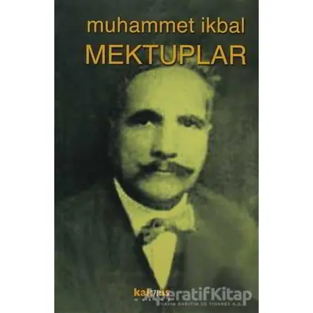 Mektuplar - Muhammet İkbal - Kaknüs Yayınları