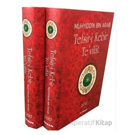 Tefsir-i Kebir Te’vilat (2 Kitap Takım) - Muhyiddin İbn Arabi - Kitsan Yayınları