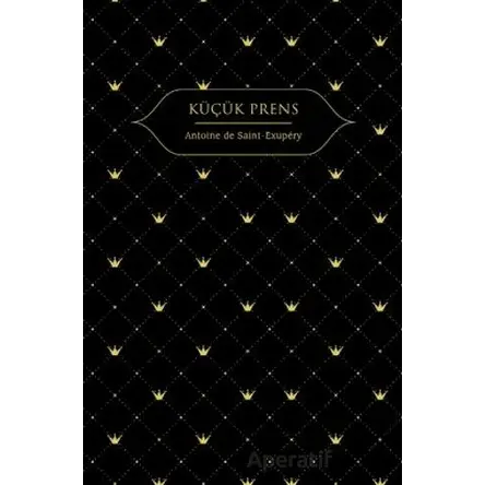 Küçük Prens - Antoine de Saint-Exupéry - Hep Kitap