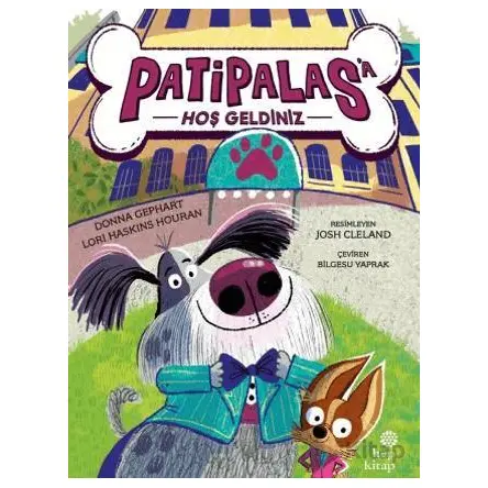 Patipalas’a Hoş Geldiniz - Donna Gephart - Hep Kitap