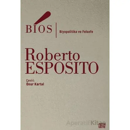 Bios - Roberto Esposito - Nota Bene Yayınları