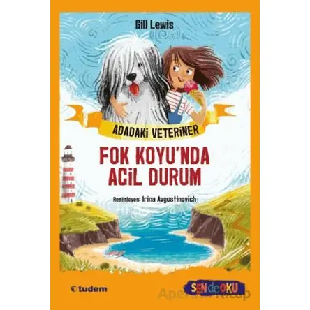 Adadaki Veteriner: Fok Koyu’nda Acil Durum - Gill Lewis - Tudem Yayınları