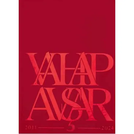 Vahap Avşar 2011-2024 - Vahap Avşar - Espas Kuram Sanat Yayınları