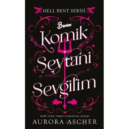 Benim Komik Şeytani Sevgilim - Aurora Ascher - Parola Yayınları