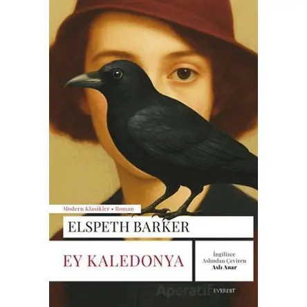 Ey Kaledonya - Elspeth Barker - Everest Yayınları