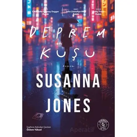 Deprem Kuşu - Susanna Jones - Everest Yayınları