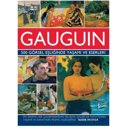 Gauguin - Susie Hodge - İş Bankası Kültür Yayınları