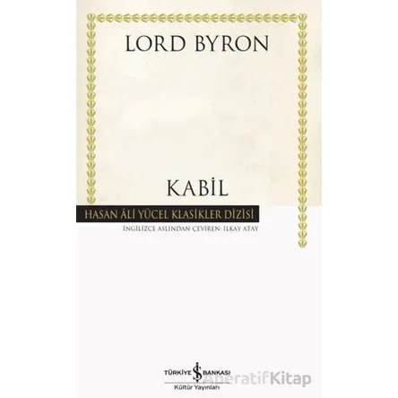 Kabil - Lord Byron - İş Bankası Kültür Yayınları