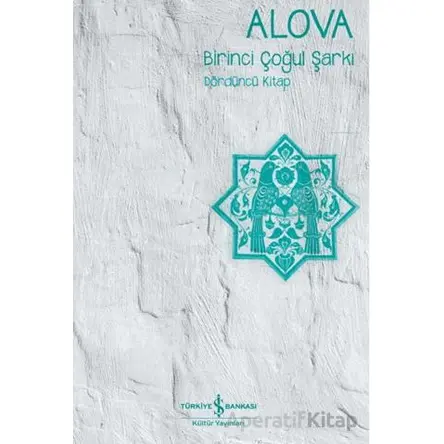 Birinci Çoğul Şarkı - Alova - İş Bankası Kültür Yayınları