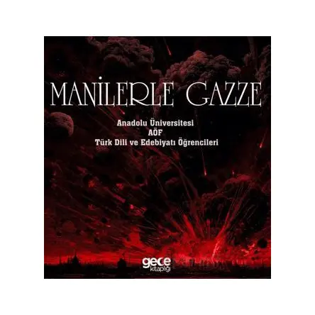 Manilerle Gazze - Kolektif - Gece Kitaplığı