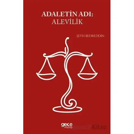 Adaletin Adı Alevilik - Şeyh Bedreddin - Gece Kitaplığı