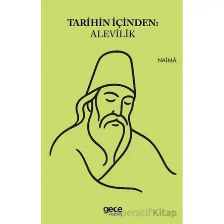 Tarihin İçinden Alevilik - Nama - Gece Kitaplığı