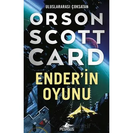 Enderin Oyunu - Orson Scott Card - Pegasus Yayınları