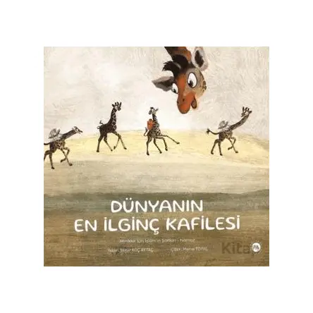 Dünyanın En İlginç Kafilesi - İlknur Koç Aytaç - Diyanet İşleri Başkanlığı