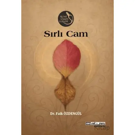Sırlı Cam - Faik Özdengül - Atlas Akademi
