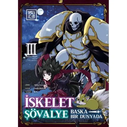 İskelet Şövalye: Başka Bir Dünyada 3 - Ennki Hakarı - Athica Yayınları
