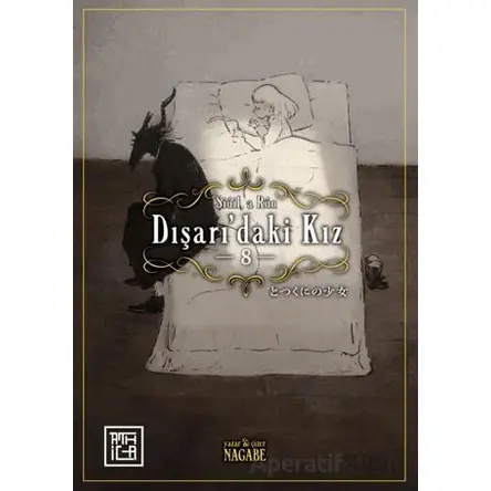 Dışarıdaki Kız 8 - Nagabe - Athica Yayınları