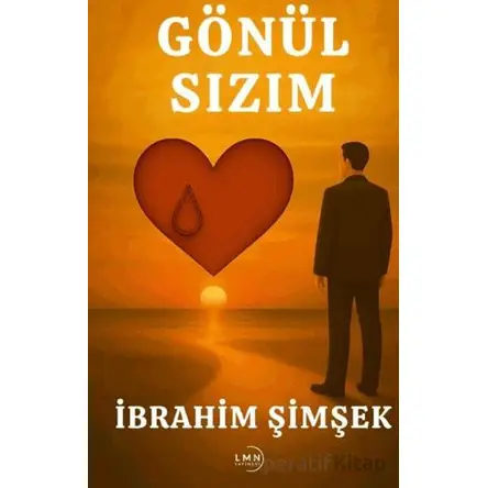 Gönül Sızım - İbrahim Şimşek - Liman Yayınevi