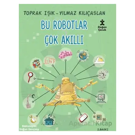 Bu Robotlar Çok Akıllı - Toprak Işık - Doğan Çocuk