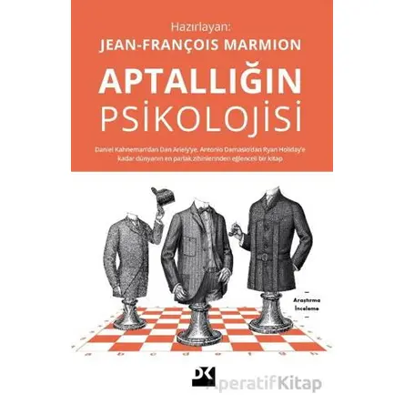 Aptallığın Psikolojisi - Jean-François Marmion - Doğan Kitap