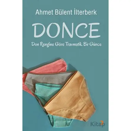 Donce - Ahmet Bülent İlterberk - Cinius Yayınları