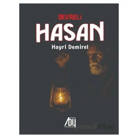 Devreli Hasan - Hayri Demirel - Baygenç Yayıncılık