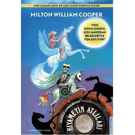 Kıyametin Atlıları - Milton William Cooper - Destek Yayınları