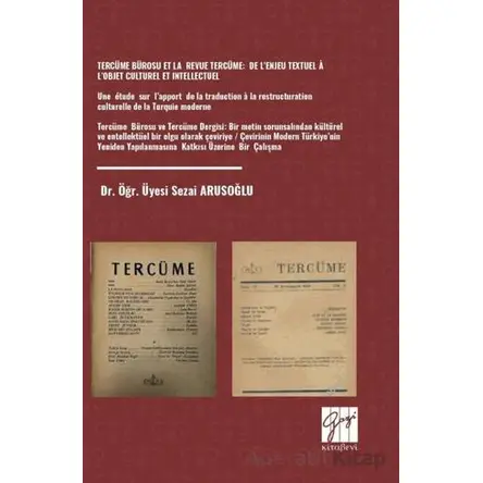 Tercüme Bürosu Et La Revue Tercüme: De Lenjeu Textuel A Lobjet Culturel Et Intellectuel