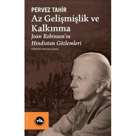 Az Gelişmişlik ve Kalkınma - Pervez Tahir - Vakıfbank Kültür Yayınları